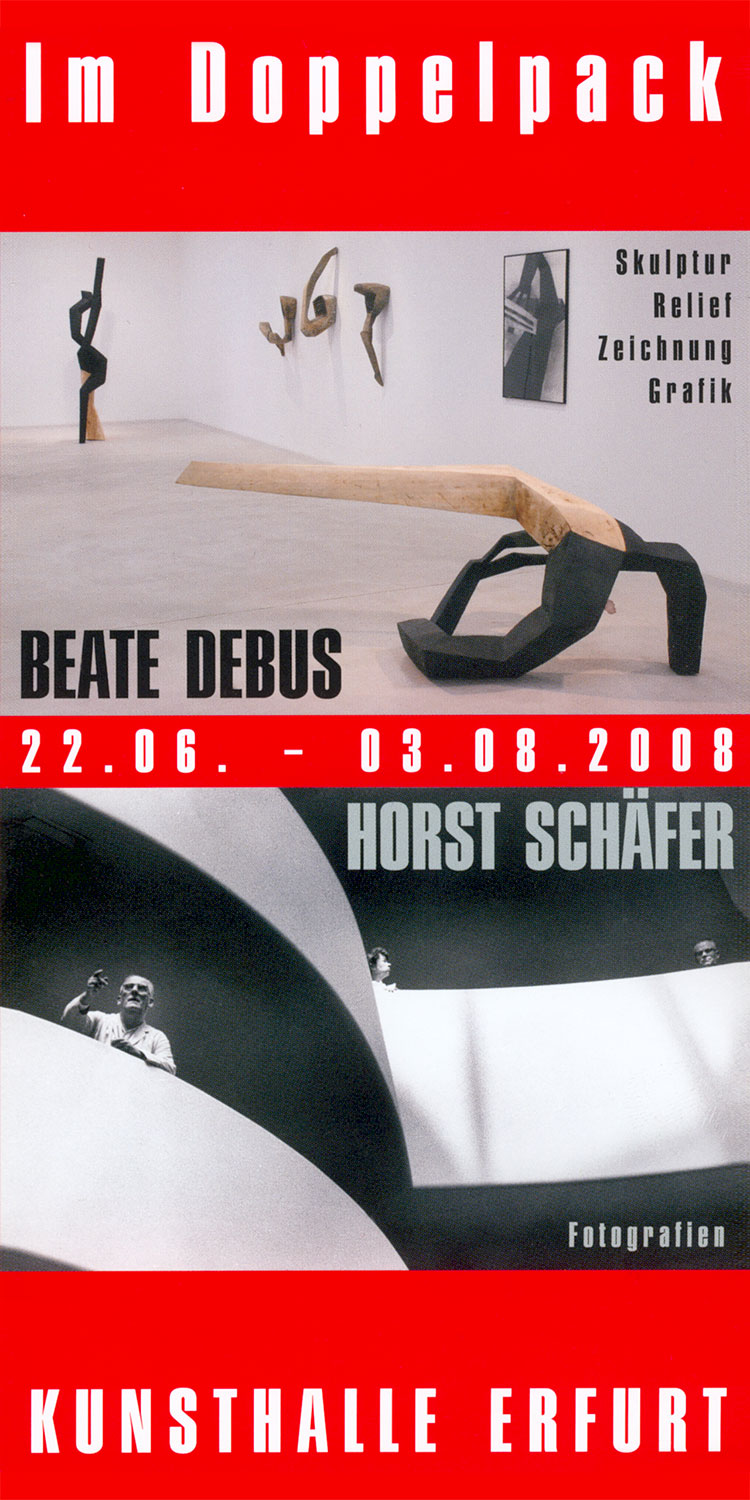 Ausstellung "Im Doppelpack" . Beate Debus und Horst Schäfer . Kunsthalle Erfurt 2008 (Flyer)
